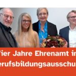 Vier Jahre Ehrenamt im Berufsbildungsausschuss: Ein Rückblick auf unsere Arbeit für die berufliche Bildung